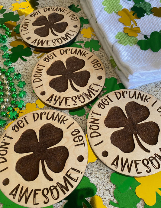 I Get Awesome St. Patrick's Day Coasters I Solid Wood I Set of 4